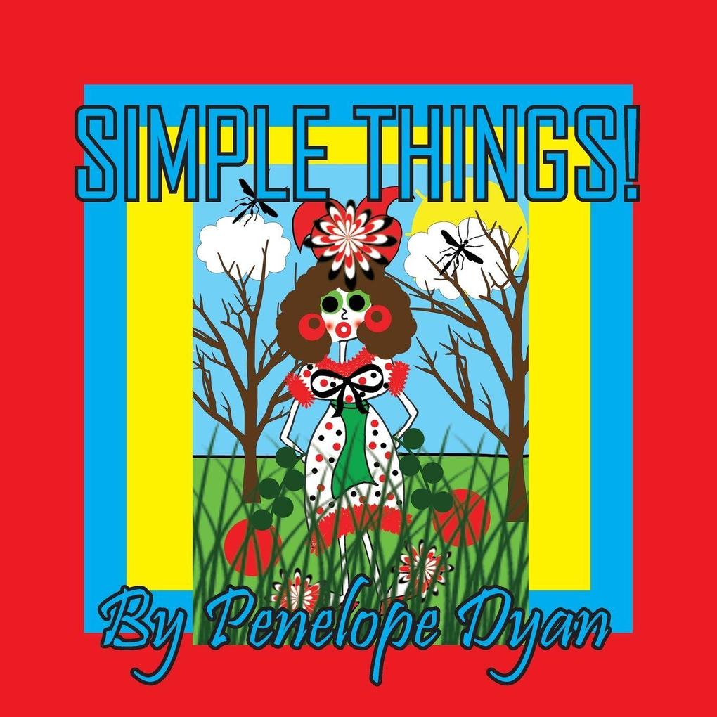 Simple Things!