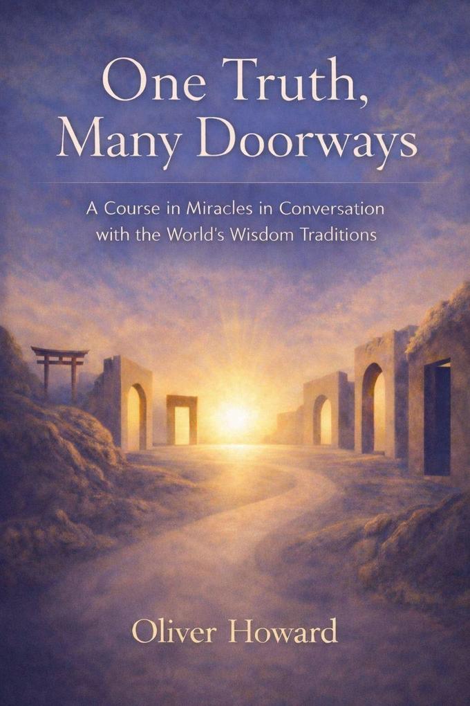 One Truth Many Doorways