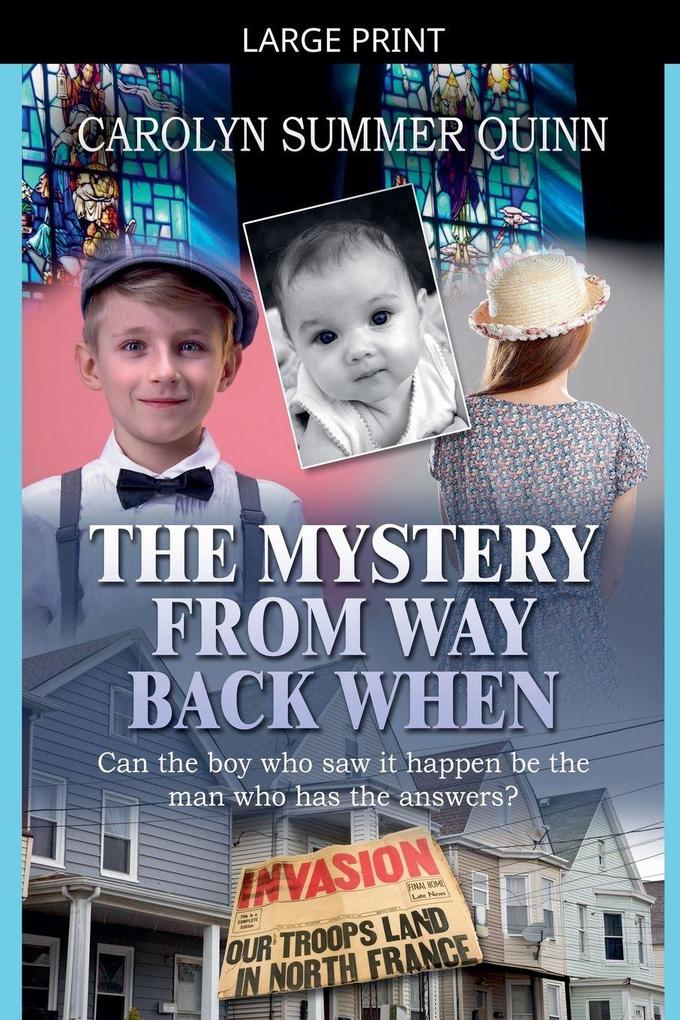 The Mystery from Way Back When