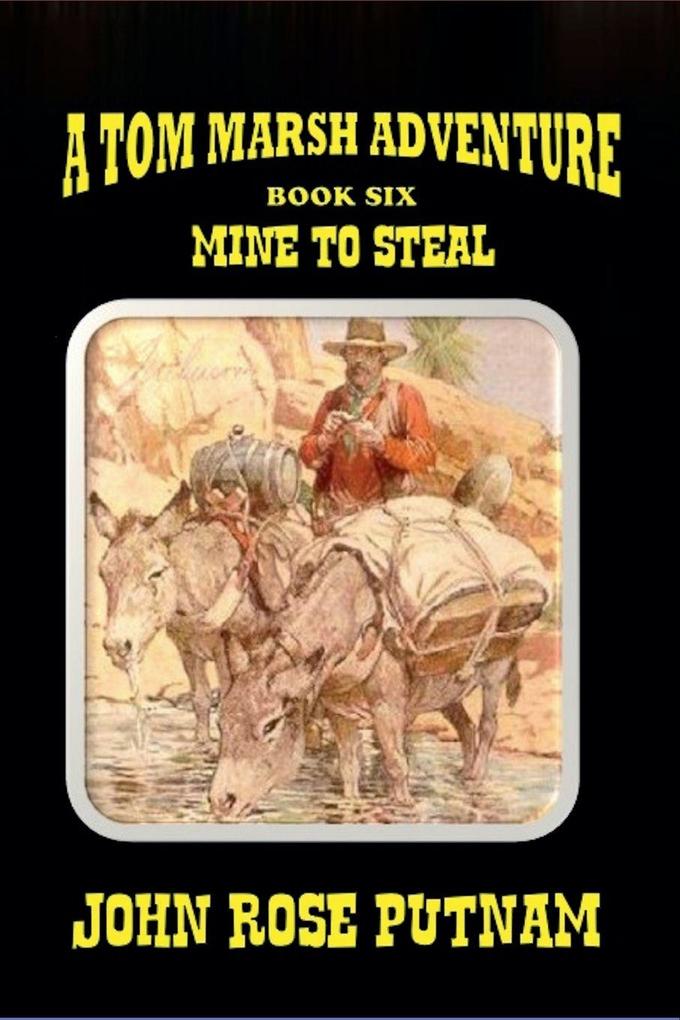 Mine To Steal