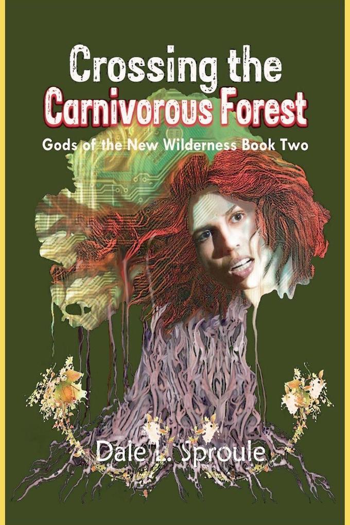Crossing the Carnivorous Forest