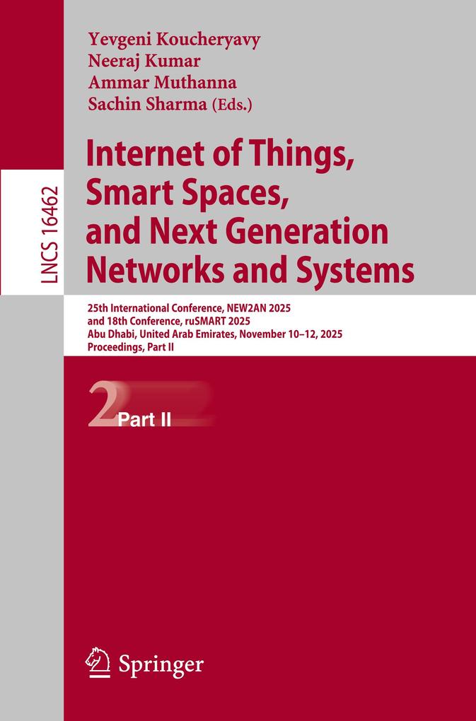 Internet of Things Smart Spaces and Next Generation Networks and Systems