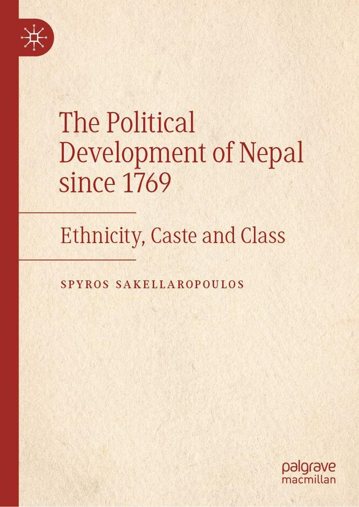 The Political Development of Nepal since 1769