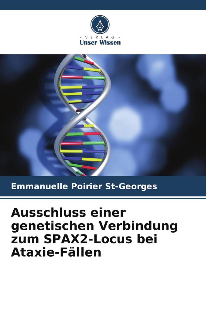 Ausschluss einer genetischen Verbindung zum SPAX2-Locus bei Ataxie-Fällen