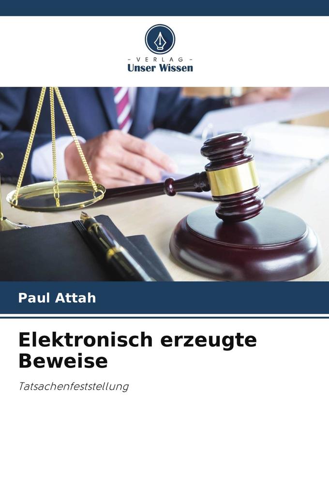 Elektronisch erzeugte Beweise