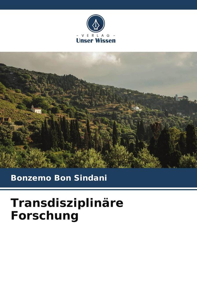 Transdisziplinäre Forschung