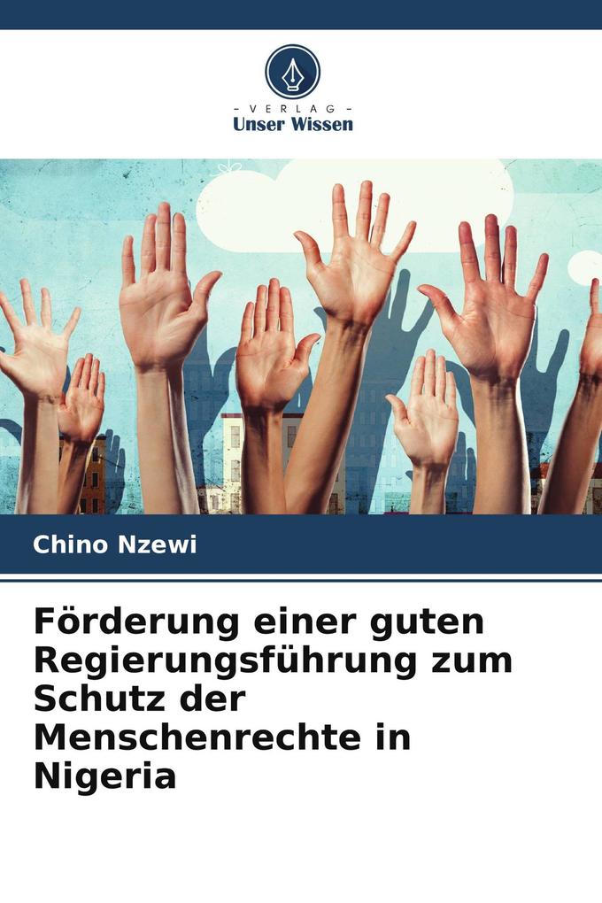 Förderung einer guten Regierungsführung zum Schutz der Menschenrechte in Nigeria