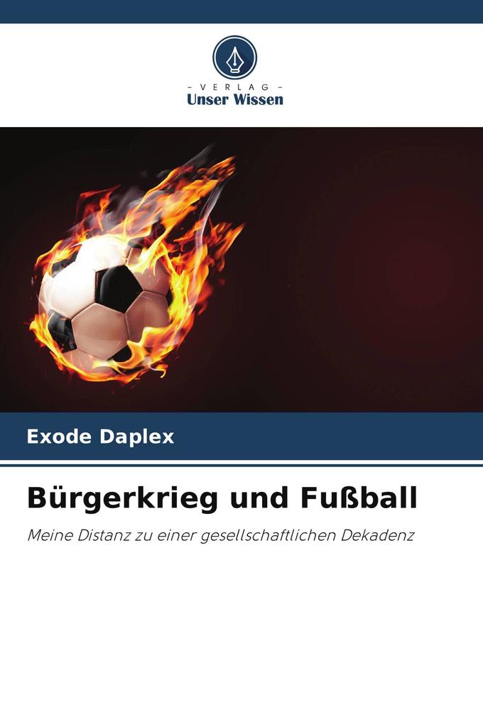 Bürgerkrieg und Fußball