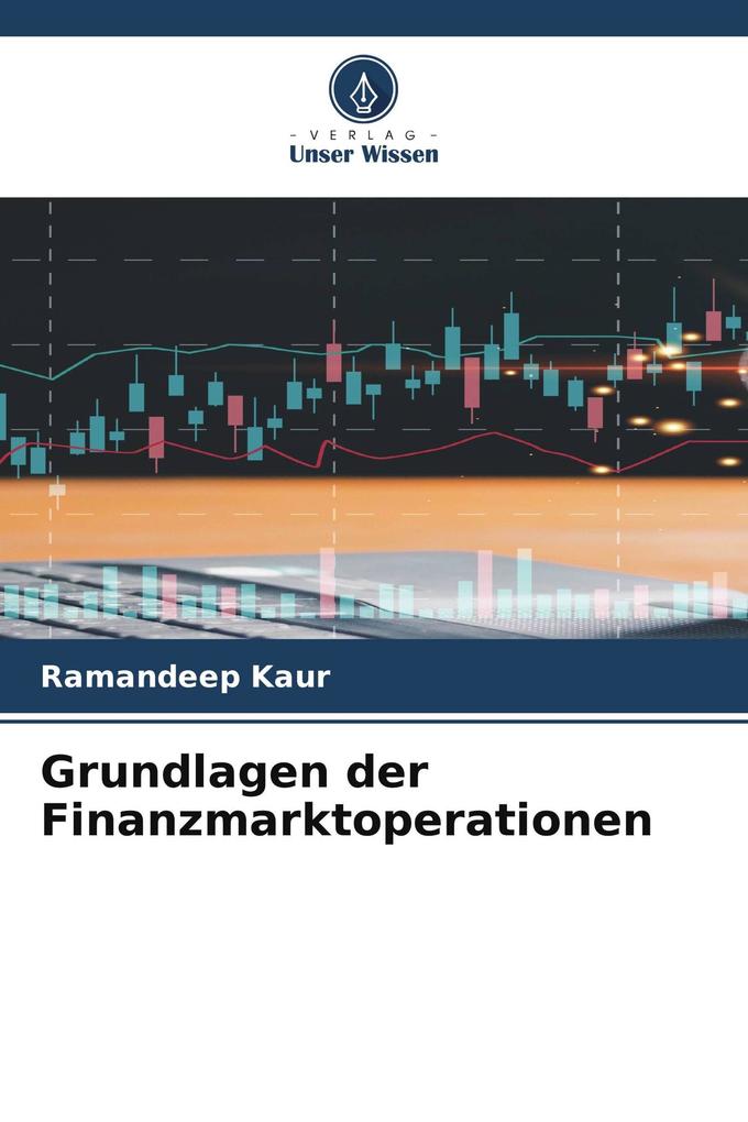 Grundlagen der Finanzmarktoperationen