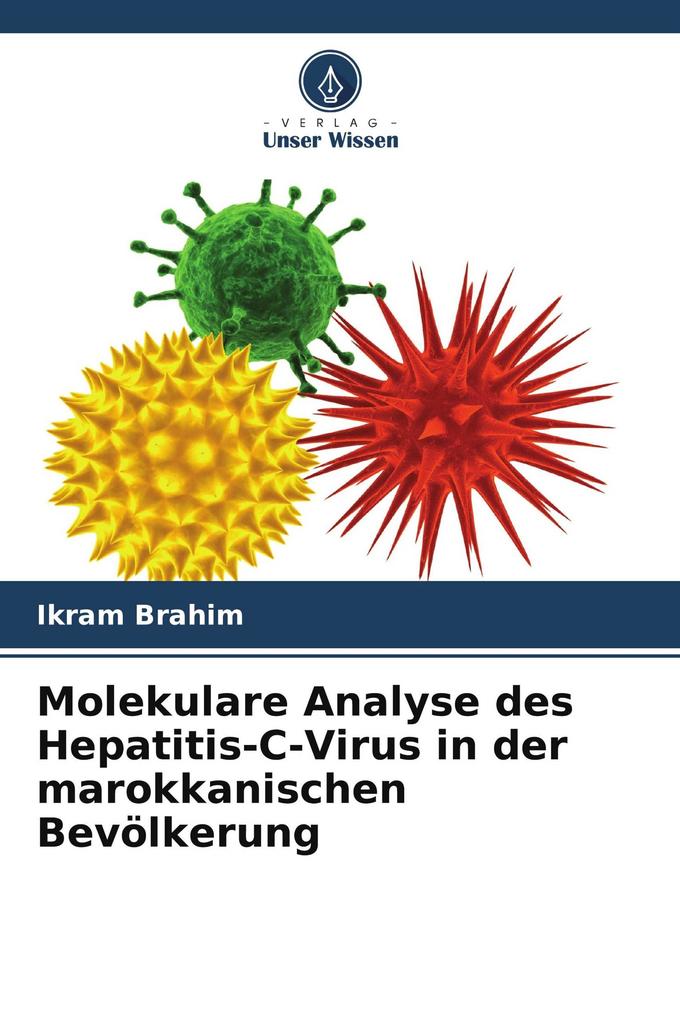 Molekulare Analyse des Hepatitis-C-Virus in der marokkanischen Bevölkerung