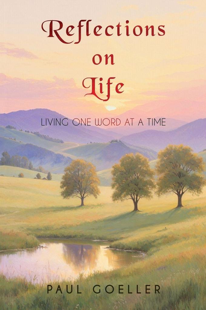 Reflections on Life