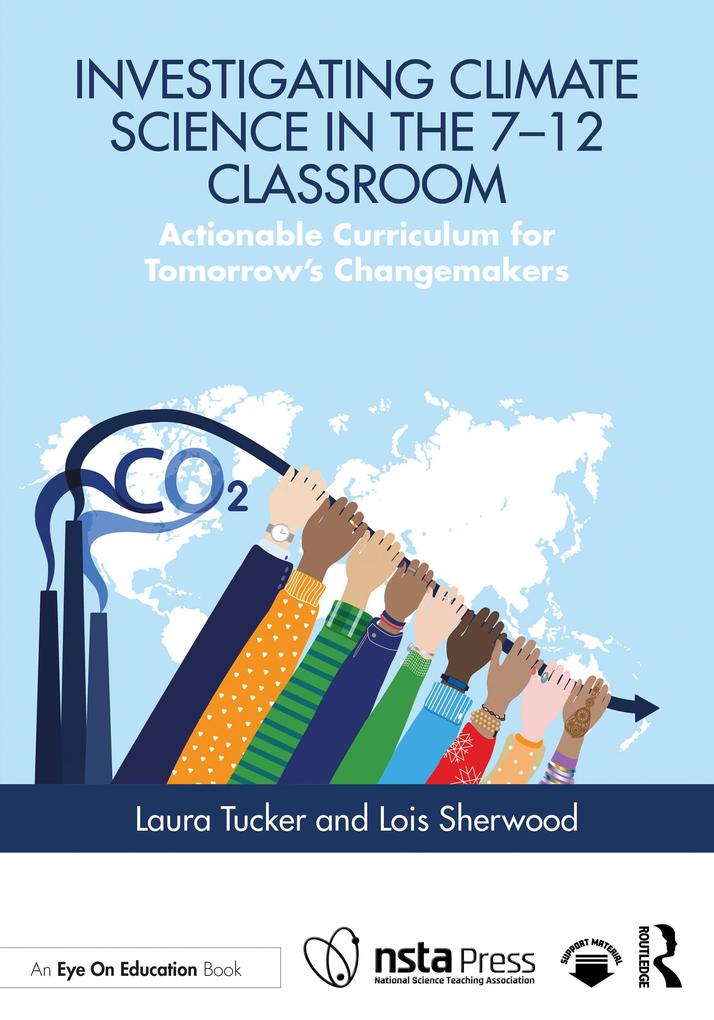 Investigating Climate Science in the 7-12 Classroom