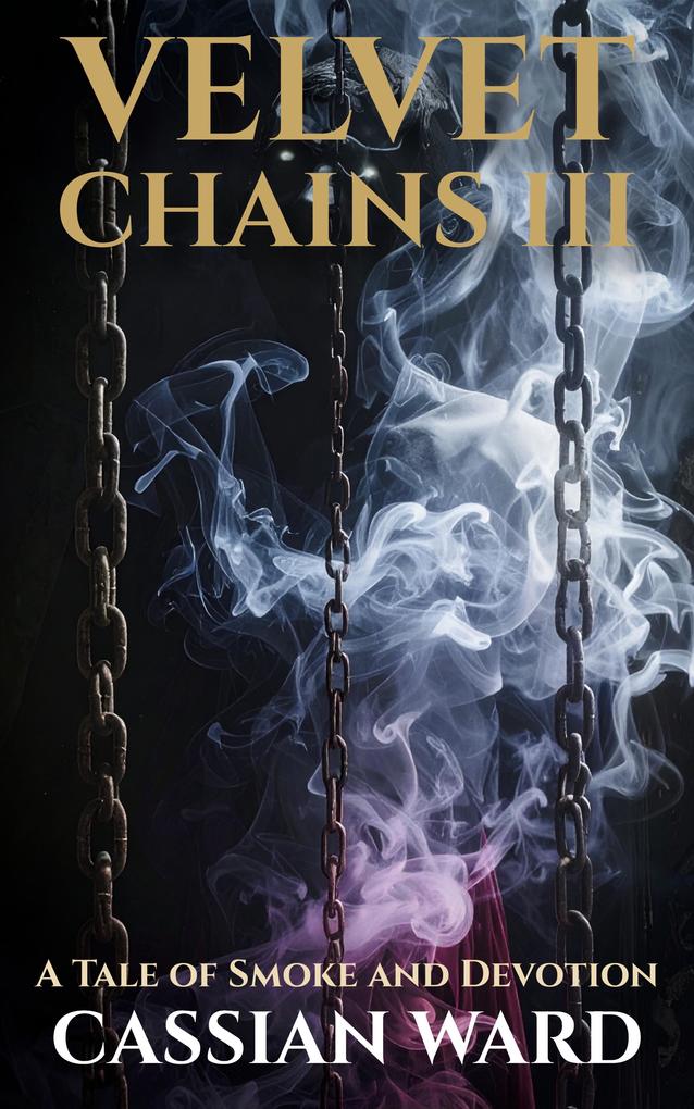 Velvet Chains III