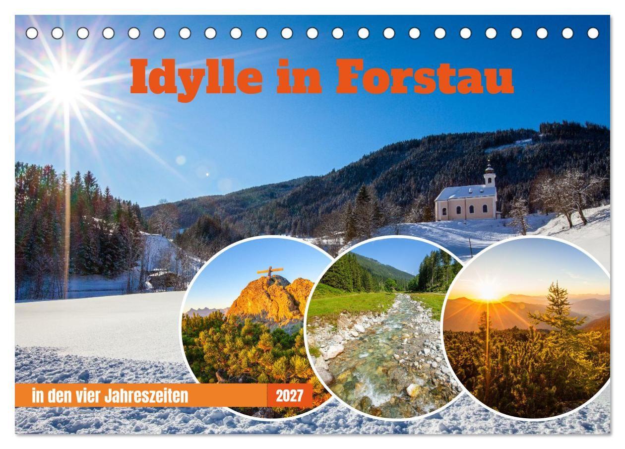 Idylle in Forstau (Tischkalender 2027 DIN A5 quer) CALVENDO Monatskalender