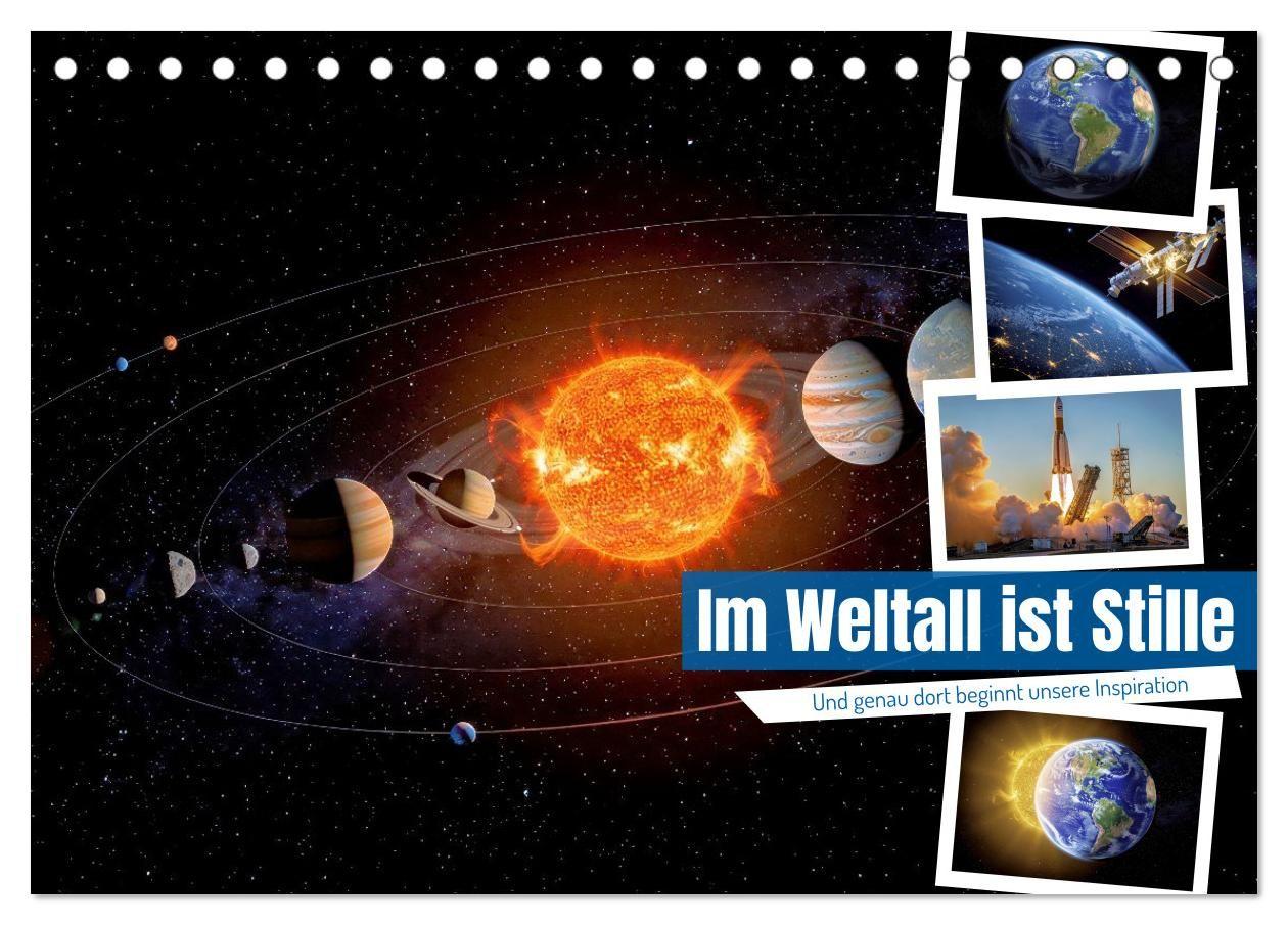 Im Weltall ist Stille (Tischkalender 2027 DIN A5 quer) CALVENDO Monatskalender