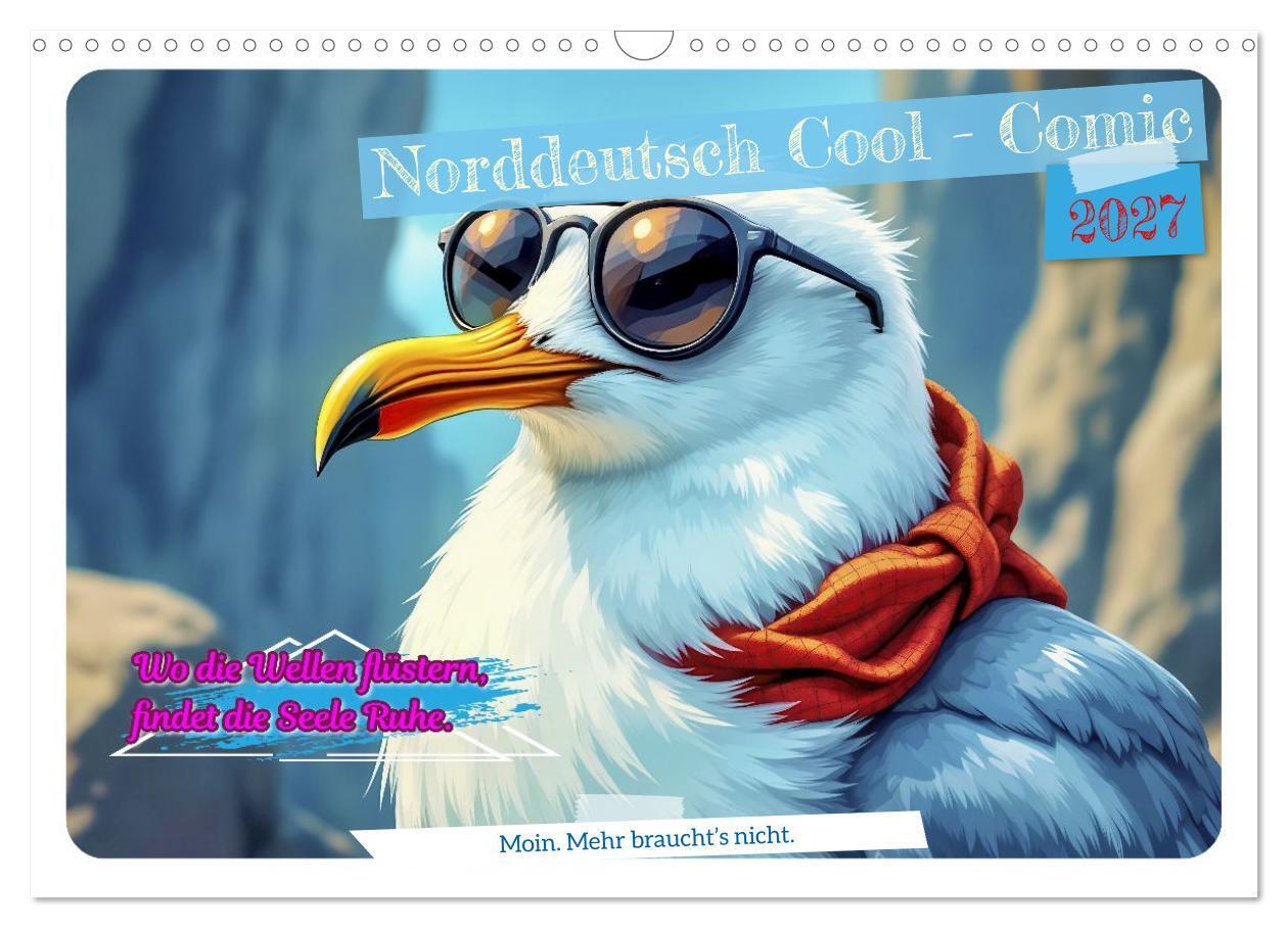 Norddeutsch Cool - Comic (Wandkalender 2027 DIN A3 quer) CALVENDO Monatskalender