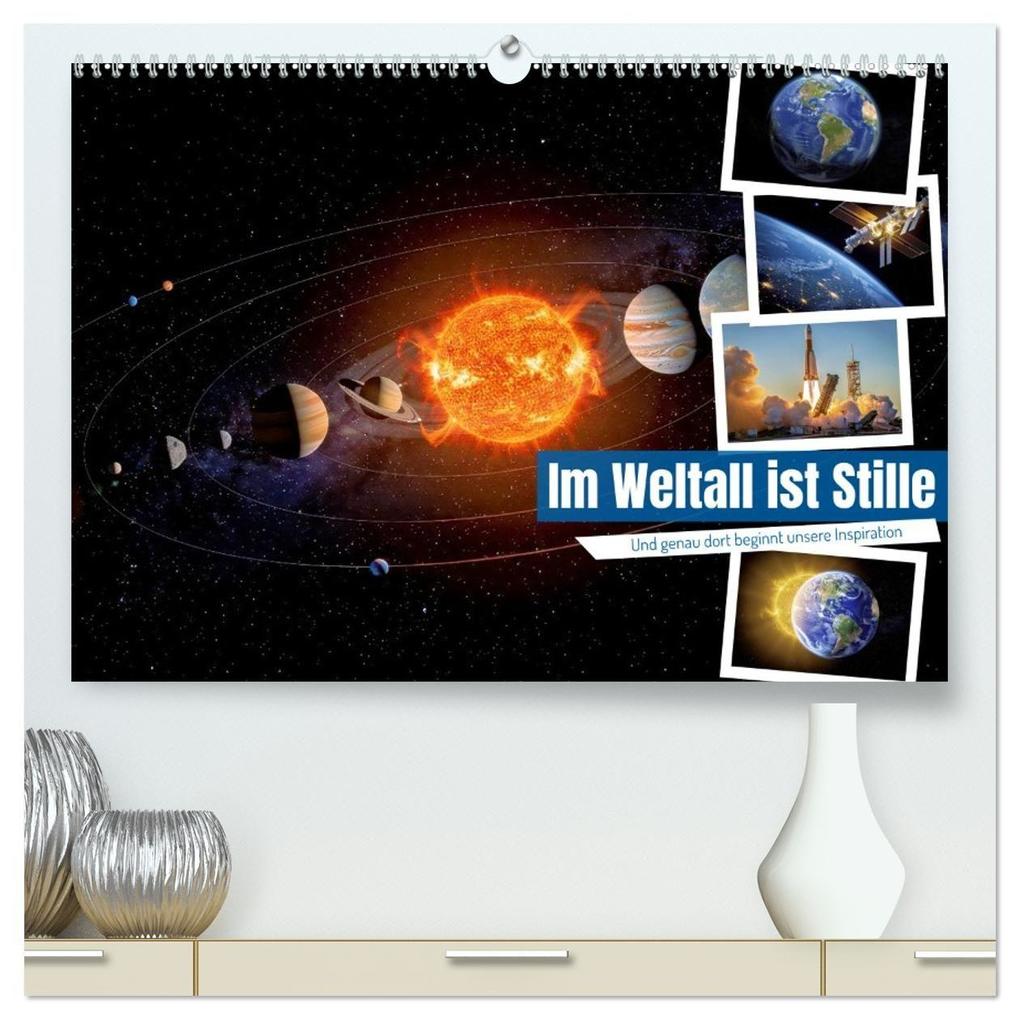 Im Weltall ist Stille (hochwertiger Premium Wandkalender 2027 DIN A2 quer) Kunstdruck in Hochglanz