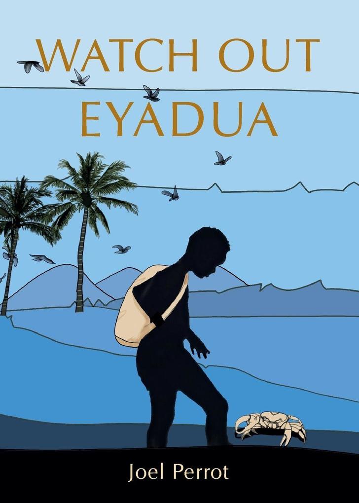 Watch Out Eyadua