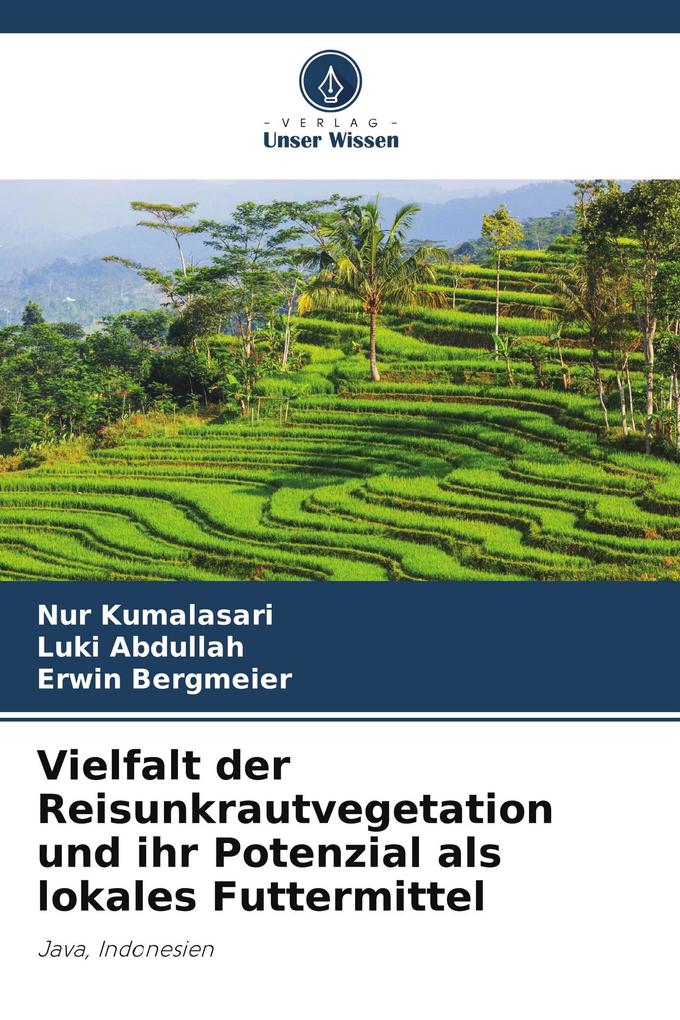 Vielfalt der Reisunkrautvegetation und ihr Potenzial als lokales Futtermittel