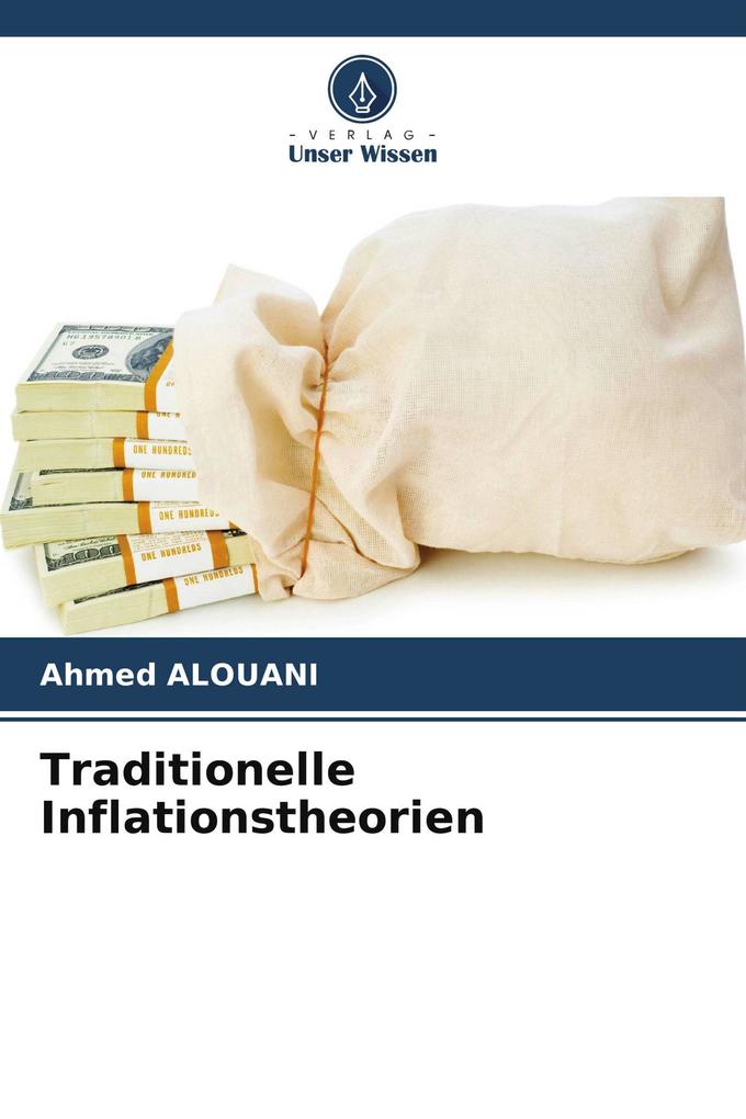 Traditionelle Inflationstheorien