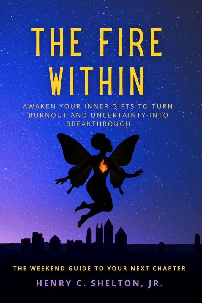 The Fire Within