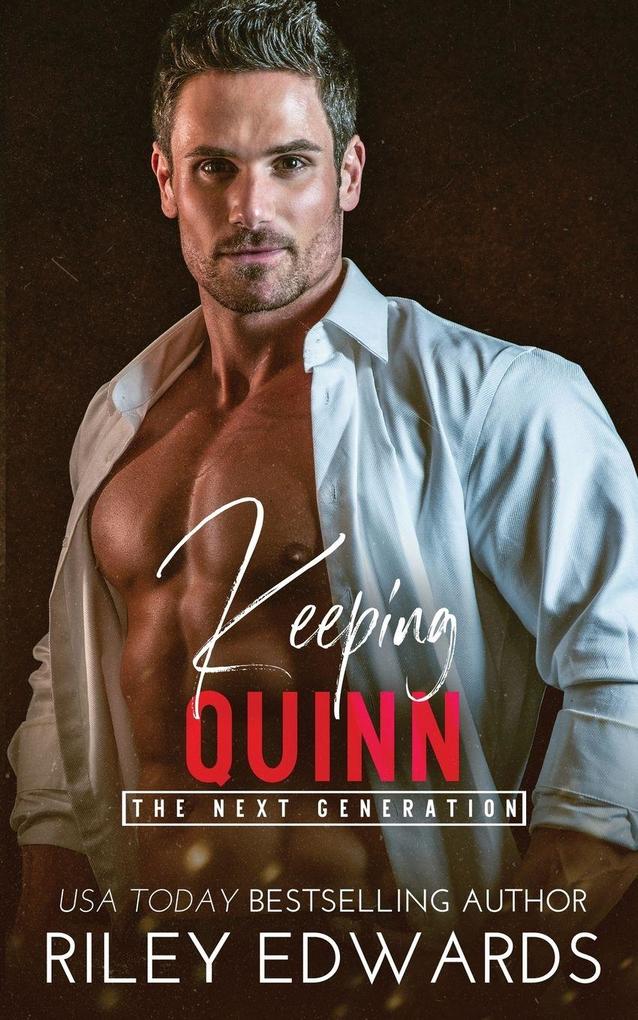 Keeping Quinn