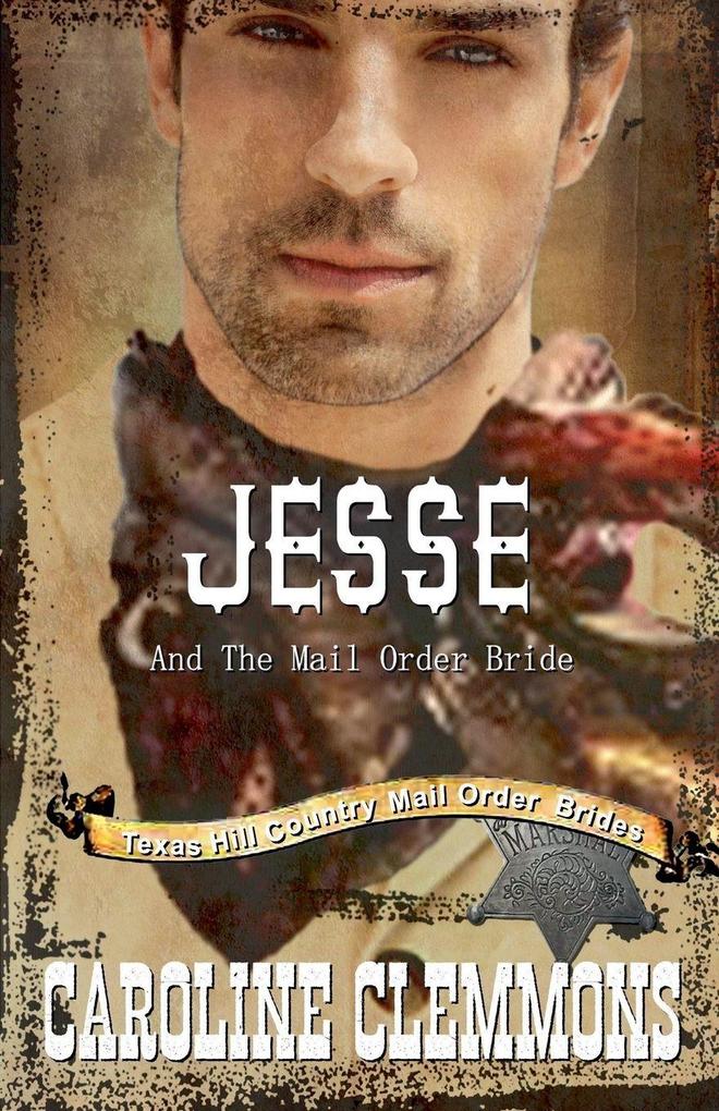 Jesse and the Mail Order Bride
