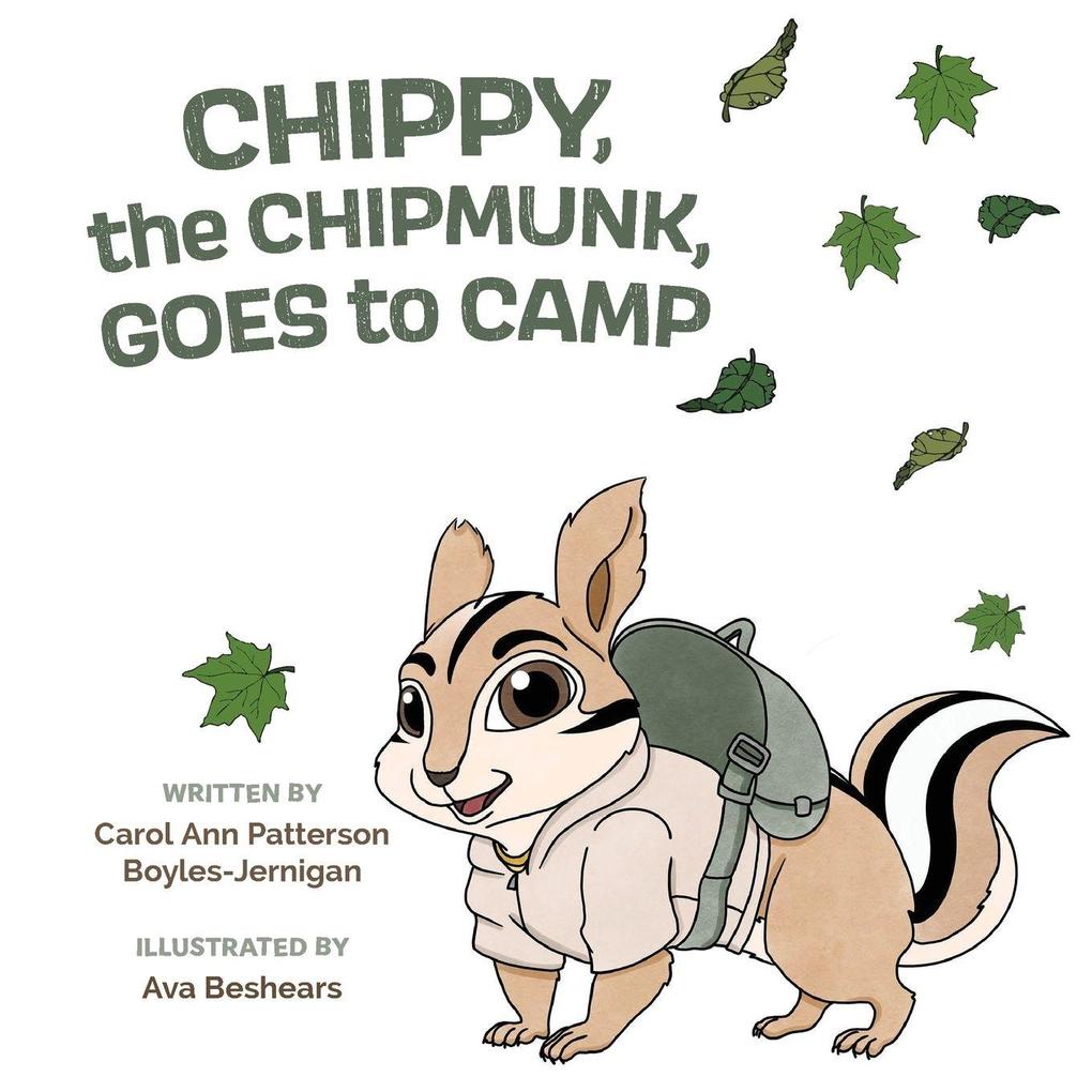 Chippy the Chipmunk Goes to Camp