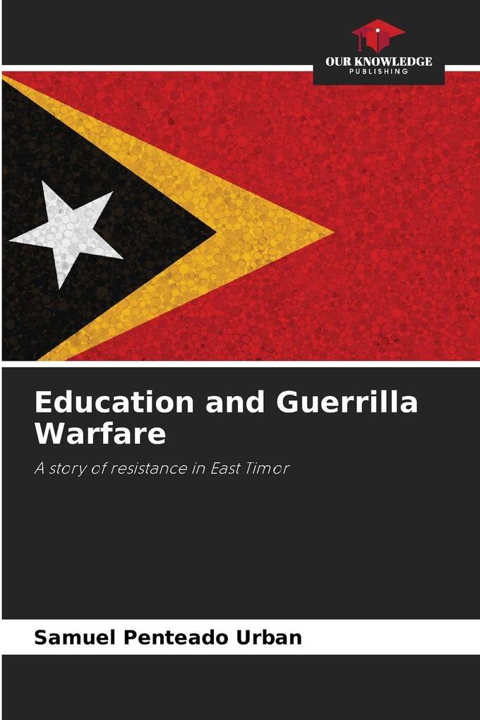 Education and Guerrilla Warfare