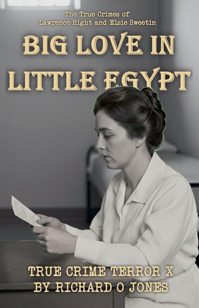Big Love in Little Egypt