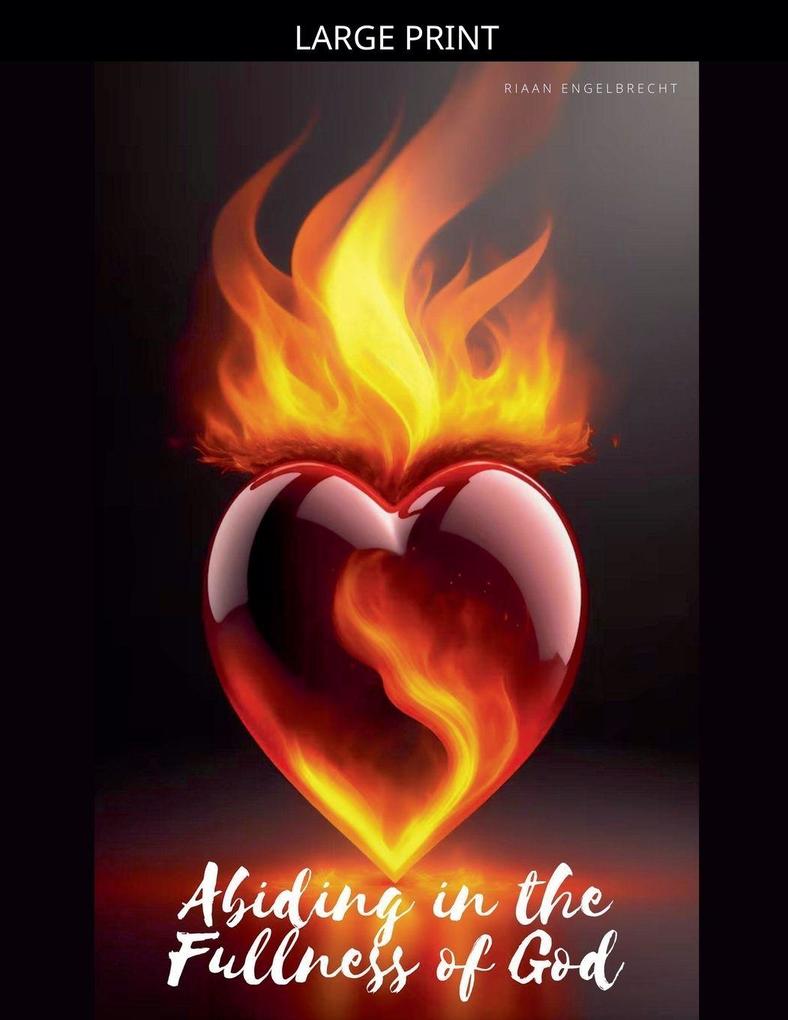 Abiding in the Fullness of God