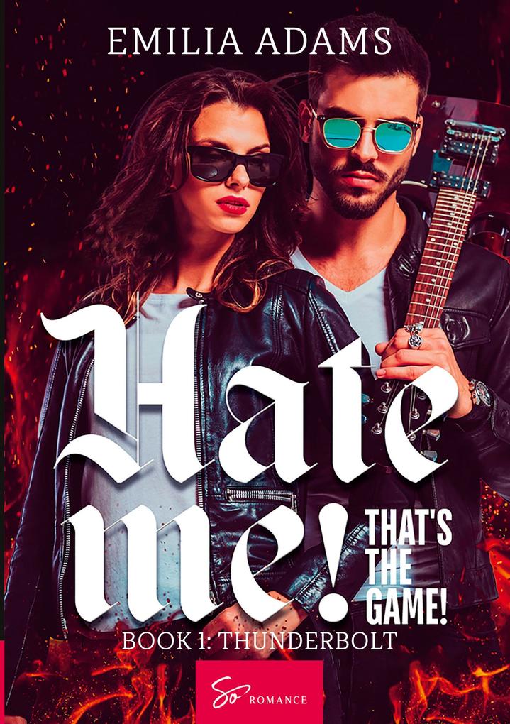 Hate Me! That's the Game! - Book 1