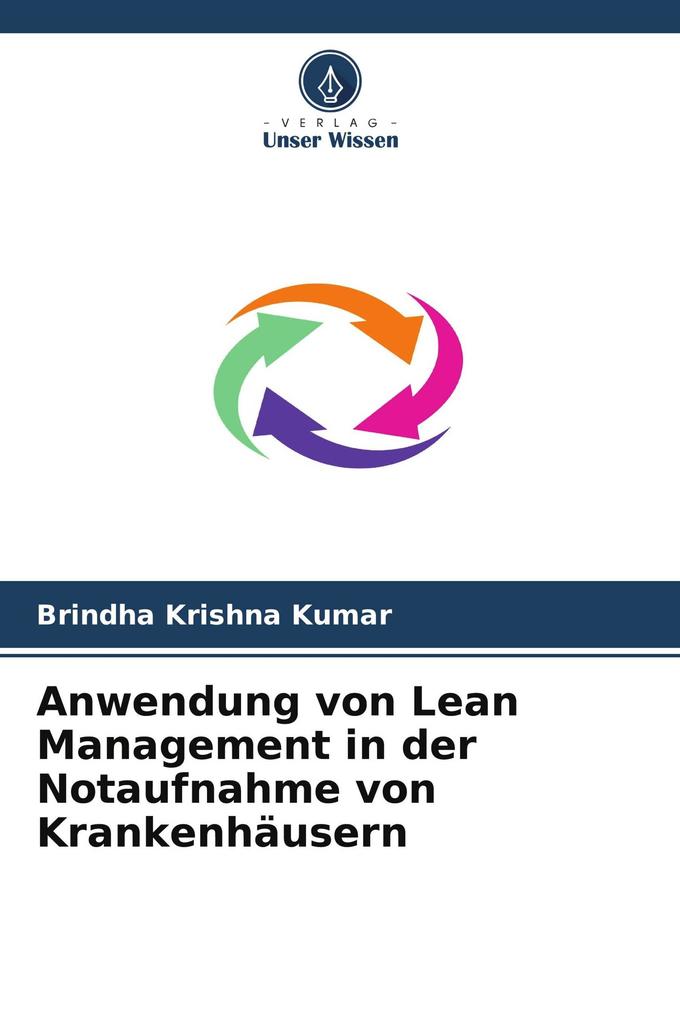 Anwendung von Lean Management in der Notaufnahme von Krankenhäusern