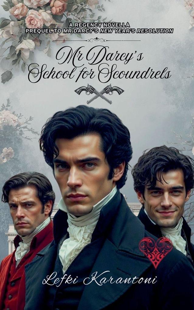 Mr Darcy's School for Scoundrels