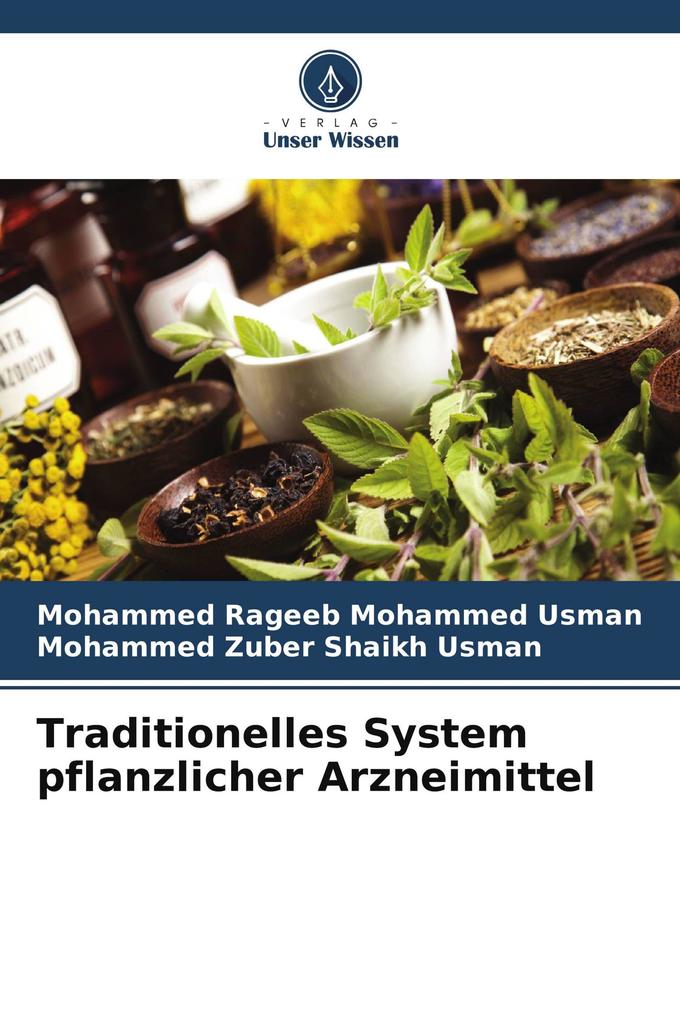 Traditionelles System pflanzlicher Arzneimittel