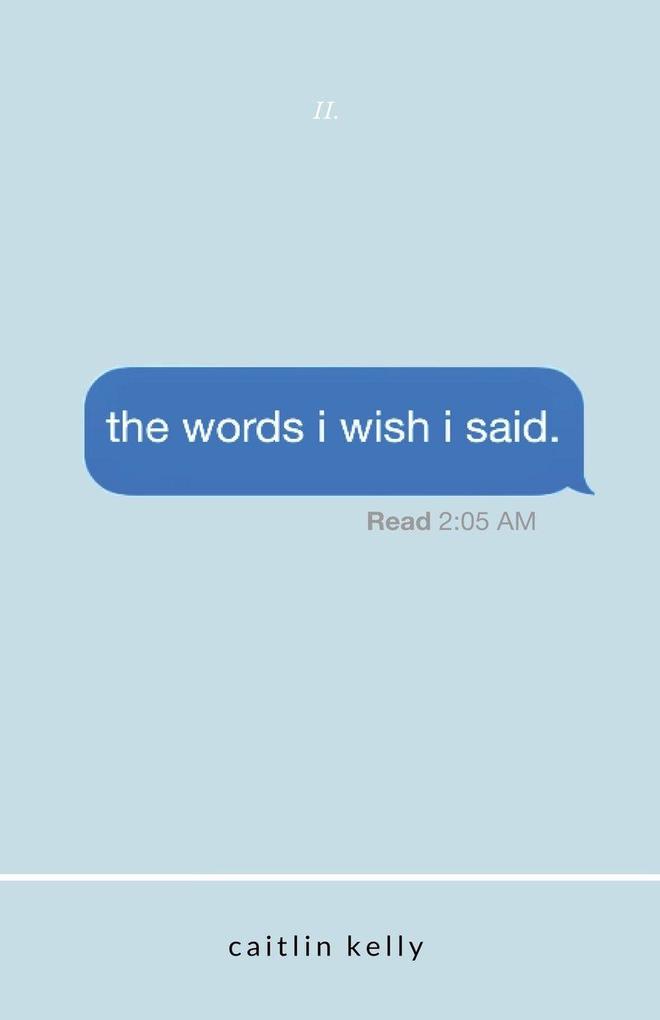 the words i wish i said
