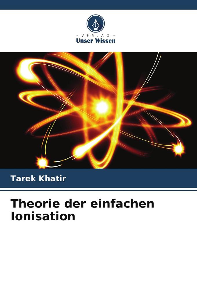 Theorie der einfachen Ionisation