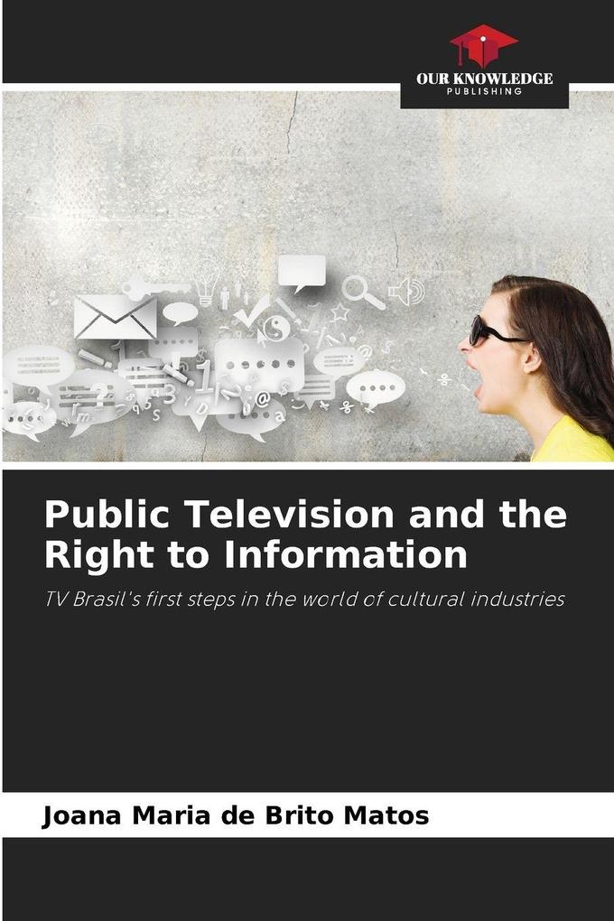 Public Television and the Right to Information