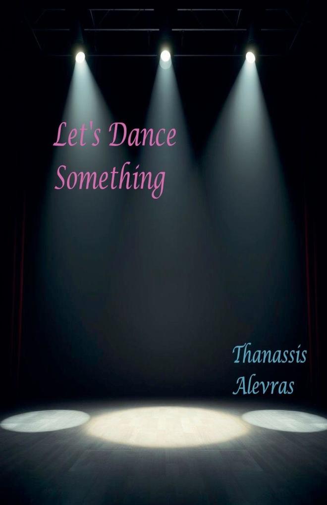 Let's Dance Something