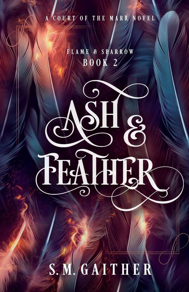 Ash and Feather