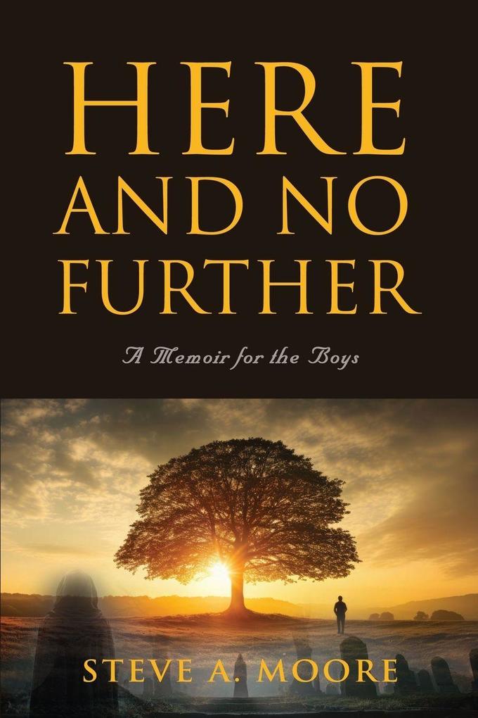 Here and No Further