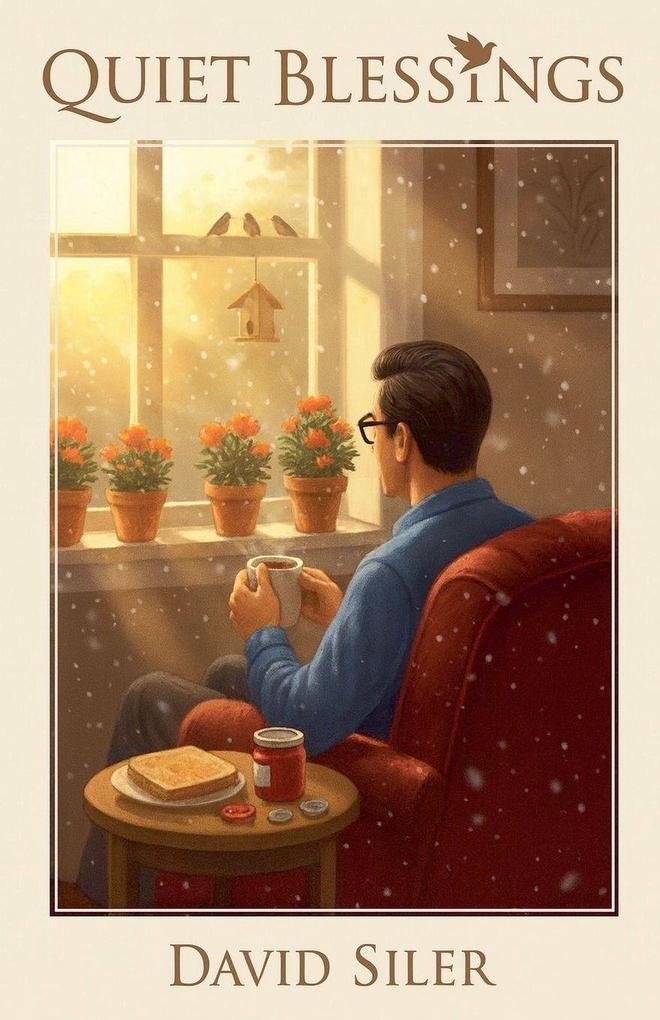 Quiet Blessings