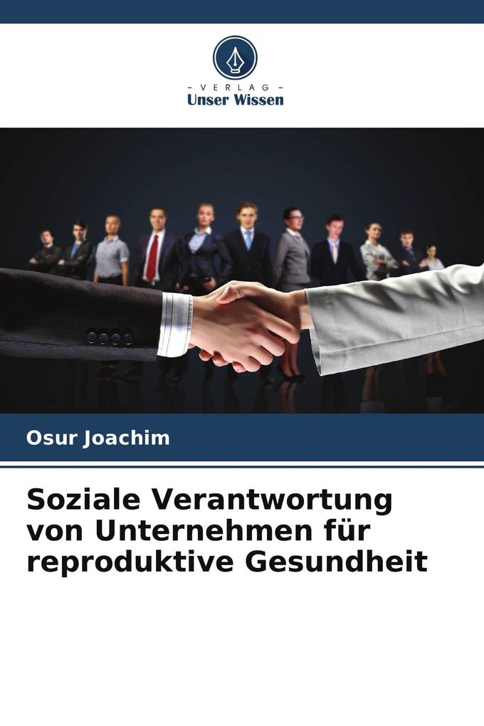 Soziale Verantwortung von Unternehmen für reproduktive Gesundheit