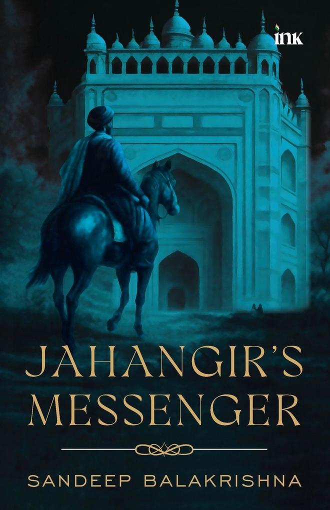 Jahangir's Messenger