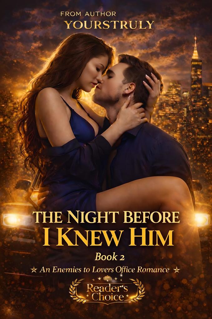 The Night Before I Knew Him