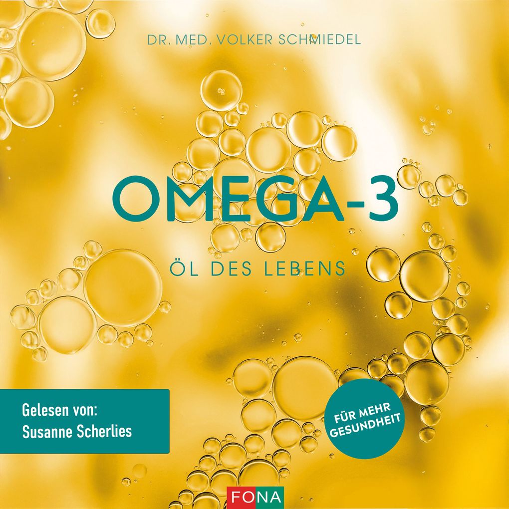 Omega-3: Öl des Lebens