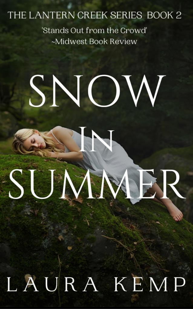 Snow in Summer (The Lantern Creek Series #2)