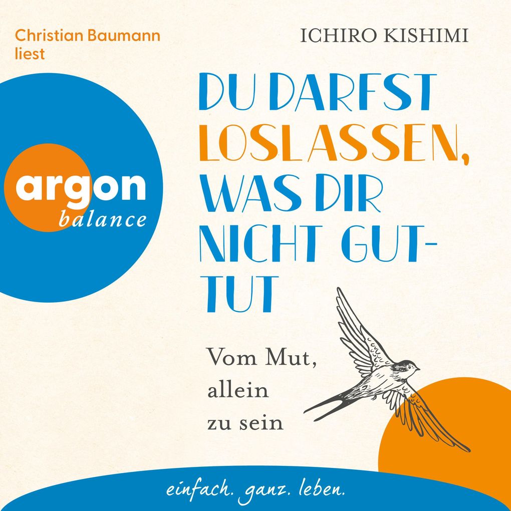 Du darfst loslassen was dir nicht guttut