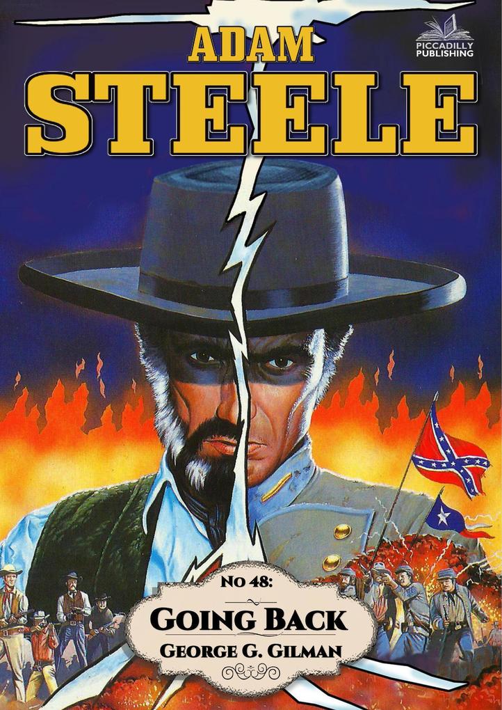 Going Back (Adam Steele #48)