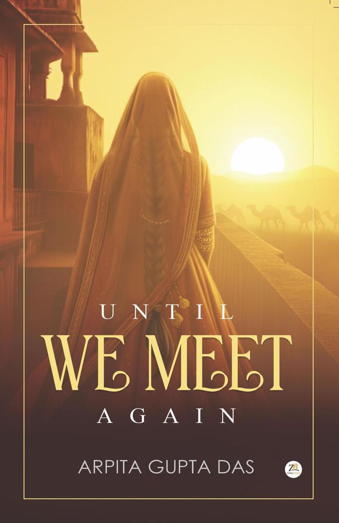 Until We Meet Again